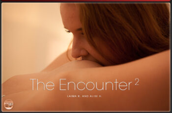 The Encounter 2 – Alise H, Laima R